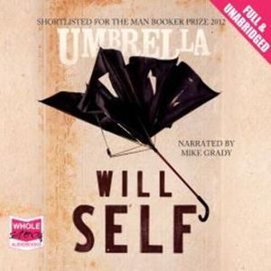 Umbrella – okładka audiobooka, autor Will Self