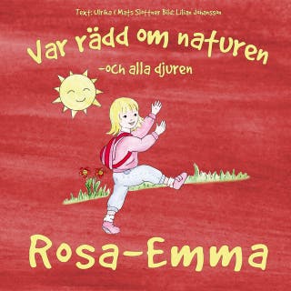Var rädd om naturen – omslag till ljudboken av Mats Slottner,Ulrika Slottner