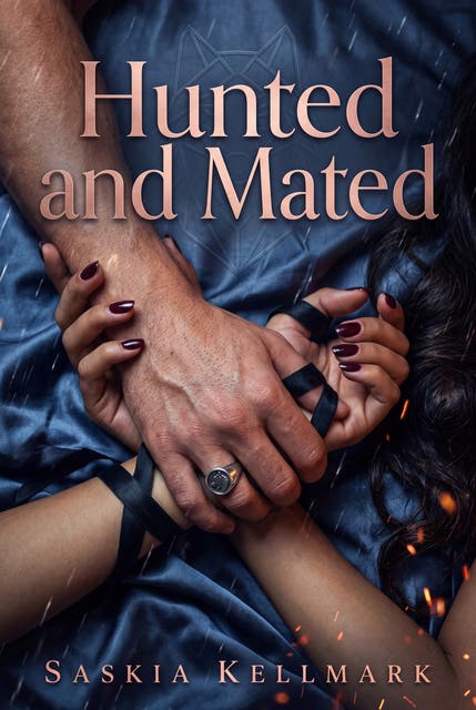 Hunted and Mated: A Rough Primal Romantasy Fated Mates Romance – omslag til lydbogen af Saskia Kellmark