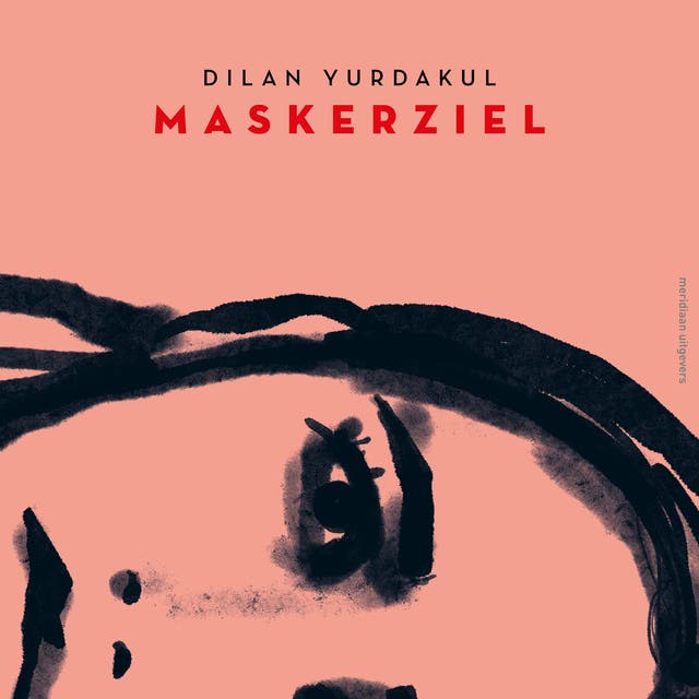 Maskerziel – omslag van het luisterboek van Dilan Yurdakul