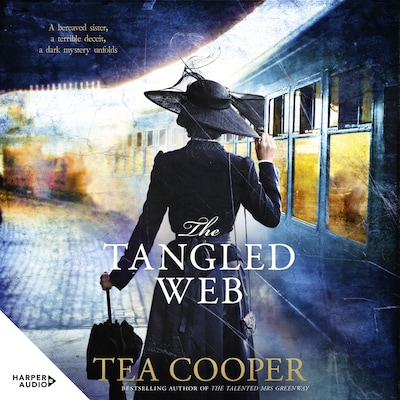 The Tangled Web: the new 2025 twisty historical mystery of disguise, deception and blood from a bestselling, award-winning author – omslag til lydbogen af Tea Cooper