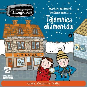 Biuro Detektywistyczne Lassego i Mai. Tajemnica diamentów – okładka audiobooka, autor Martin Widmark