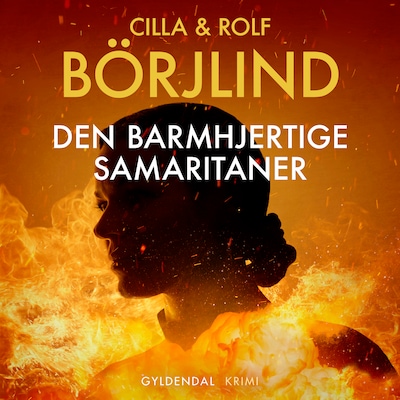 Den barmhjertige samaritaner – omslag til lydbogen af Cilla og Rolf Börjlind