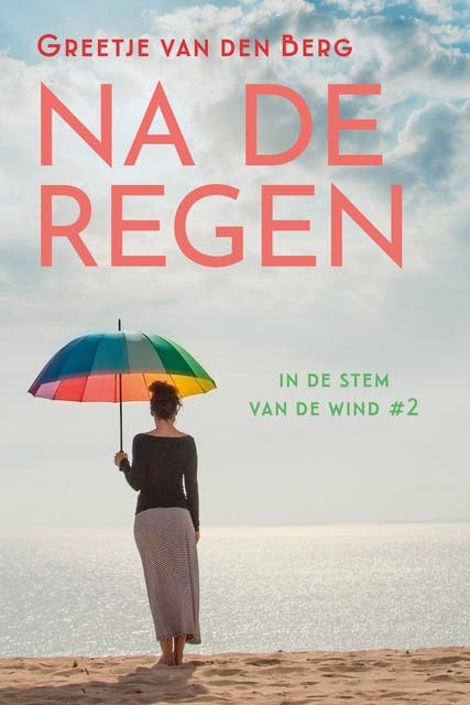 Na de regen – omslag van het luisterboek van Greetje van den Berg