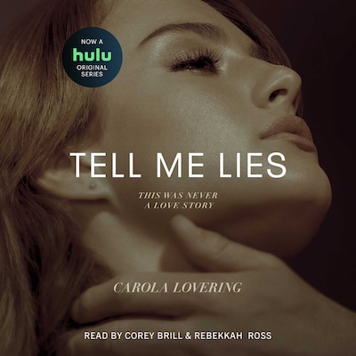 Tell Me Lies – omslag van het luisterboek van Carola Lovering