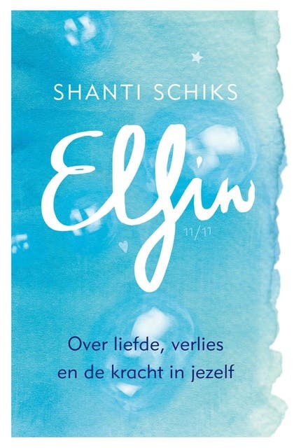 Elfin: over liefde, verlies en de kracht in jezelf