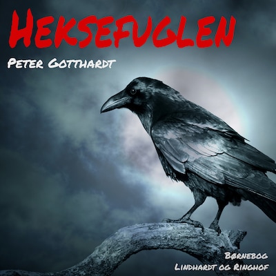 Heksefuglen – omslag til lydbogen af Peter Gotthardt