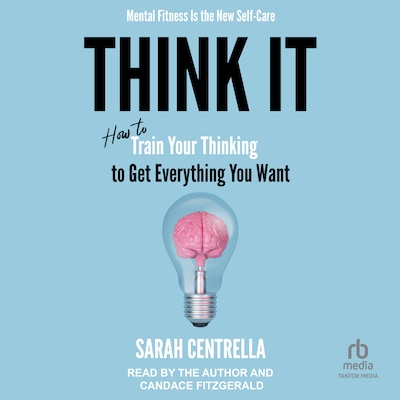 Think It – omslag til lydbogen af Sarah Centrella
