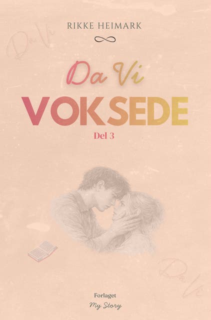 Da Vi Voksede: Del 3 – omslag til lydbogen af Rikke Heimark