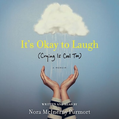 It's Okay to Laugh – omslag til lydbogen af Nora McInerny Purmort