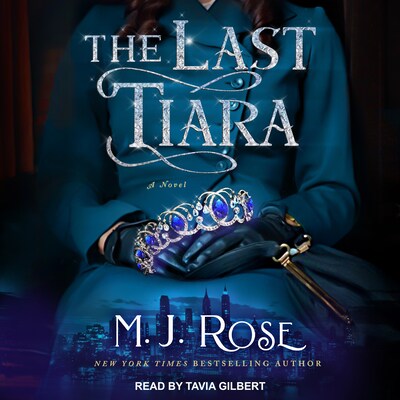 The Last Tiara – omslag til lydbogen af M.J. Rose
