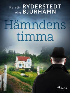 Hämndens timma – omslag till ljudboken av Kerstin Ryderstedt,Åke Bjurhamn