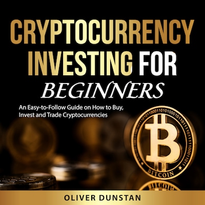 Cryptocurrency Investing for Beginners