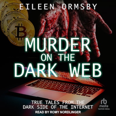Murder on the Dark Web – omslag til lydbogen af Eileen Ormsby