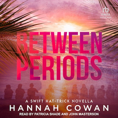 Between Periods – omslag til lydbogen af Hannah Cowan