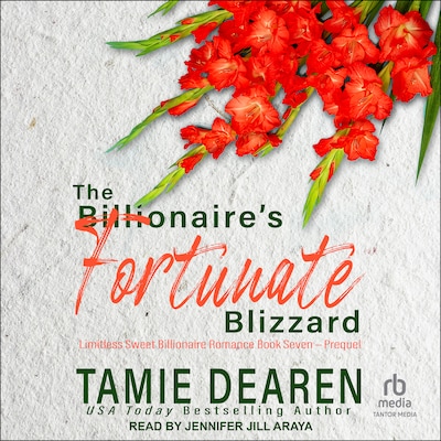 The Billionaire's Fortunate Blizzard – omslag til lydbogen af Tamie Dearen