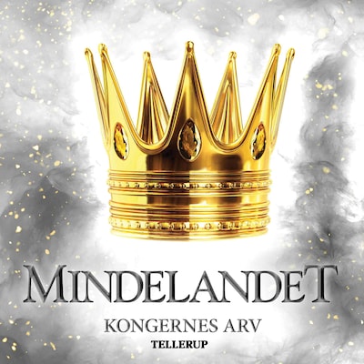 Mindelandet #2: Kongernes arv – omslag til lydbogen af Line Wenzel