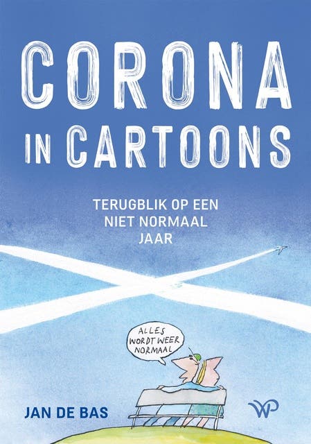 Corona in cartoons: Terugblik op een niet normaal jaar – omslag van het luisterboek van Jan de Bas