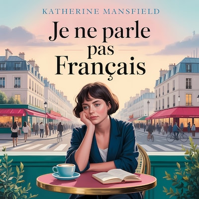 Je ne Parle pas Français – omslag til lydbogen af Katherine Mansfield