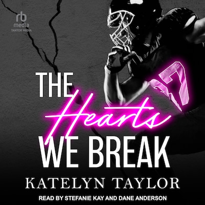 The Hearts We Break – omslag til lydbogen af Katelyn Taylor