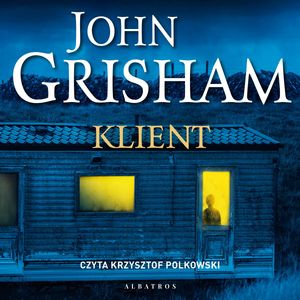 Klient – okładka audiobooka, autor John Grisham