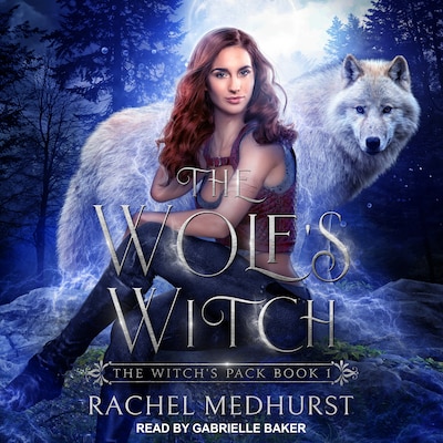 The Wolf's Witch – omslag til lydbogen af Rachel Medhurst