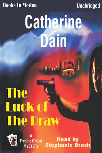 Luck of the Draw, The – omslag til lydbogen af Catherine Dain