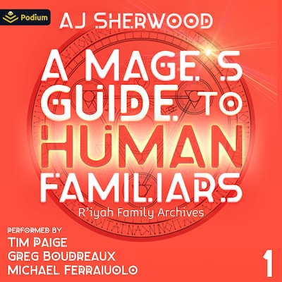 A Mage's Guide to Human Familiars – omslag til lydbogen af AJ Sherwood