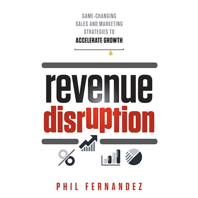 Revenue Disruption – omslag til lydbogen af Phil Fernandez