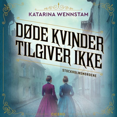 Døde kvinder tilgiver ikke – omslag til lydbogen af Katarina Wennstam
