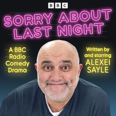 Sorry About Last Night – omslag til lydbogen af Alexei Sayle