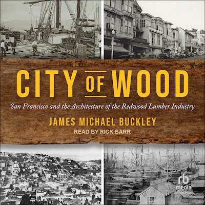 City of Wood – omslag til lydbogen af James Michael Buckley