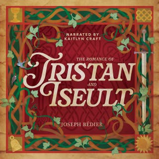 The Romance of Tristan and Iseult