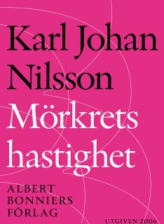 Mörkrets hastighet – omslag till ljudboken av Karl Johan Nilsson