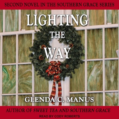 Lighting The Way – omslag til lydbogen af Glenda C. Manus