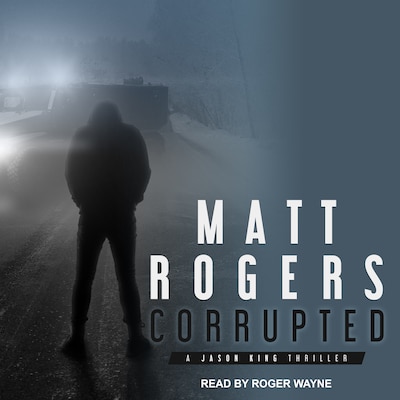 Corrupted – omslag til lydbogen af Matt Rogers