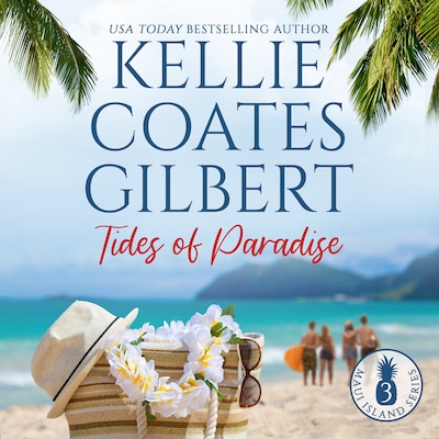 Tides of Paradise – omslag til lydbogen af Kellie Coates Gilbert