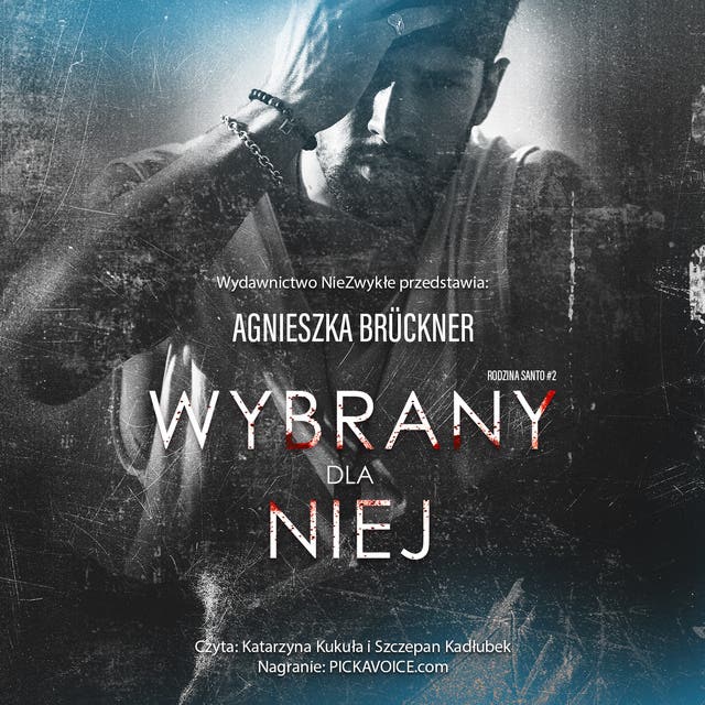 Wybrany dla niej – okładka audiobooka, autor Agnieszka Brückner