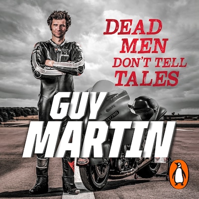Dead Men Don't Tell Tales – omslag til lydbogen af Guy Martin