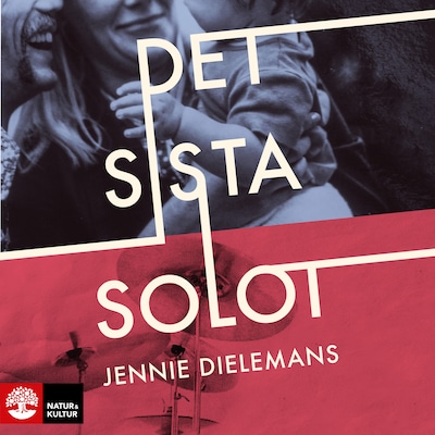 Det sista solot – omslag till ljudboken av Jennie Dielemans