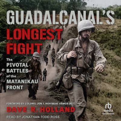 Guadalcanal's Longest Fight – omslag til lydbogen af Dave R. Holland