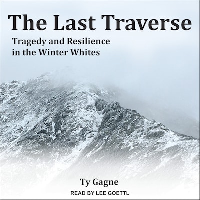 The Last Traverse – omslag til lydbogen af Ty Gagne
