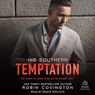 His Southern Temptation – omslag til lydbogen af Robin Covington