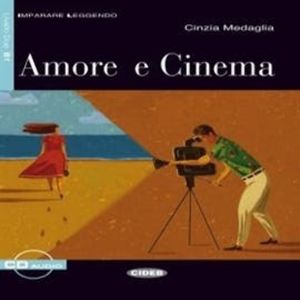 Amore e cinema – okładka audiobooka, autor CIDEB EDITRICE