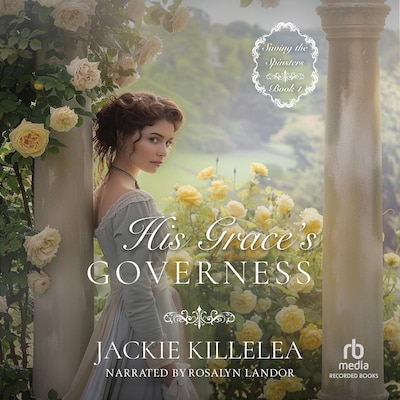 His Grace’s Governess – omslag til lydbogen af Jackie Killelea