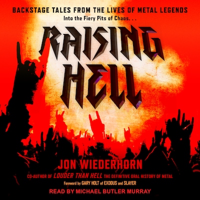 Raising Hell – omslag til lydbogen af Jon Wiederhorn
