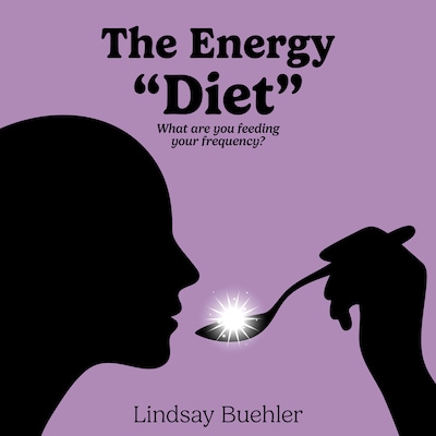 The Energy "Diet" – omslag til lydbogen af Lindsay Buehler