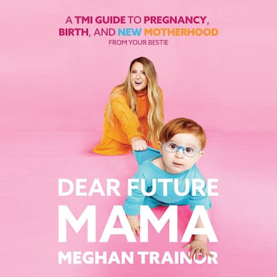 Dear Future Mama