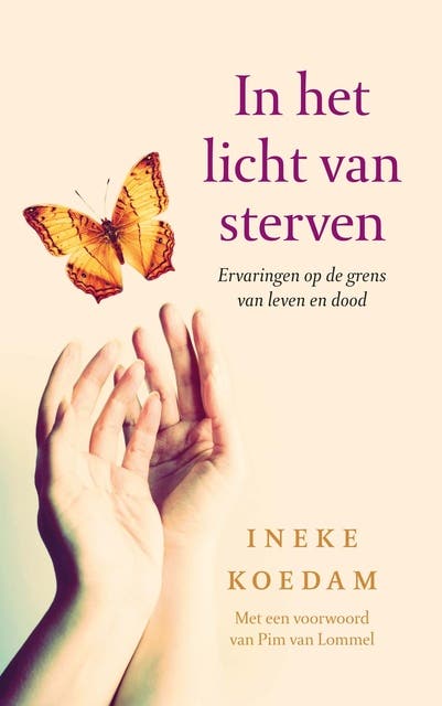 In het licht van sterven: ervaringen op de grens van leven en dood – omslag van het luisterboek van Ineke Koedam