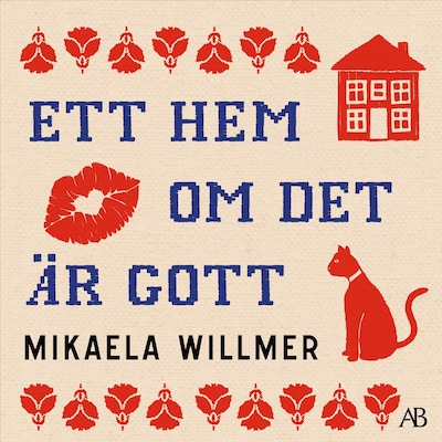 Ett hem om det är gott